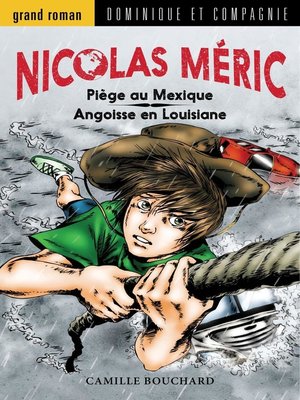 cover image of Angoisse en Louisiane / Piège au Mexique